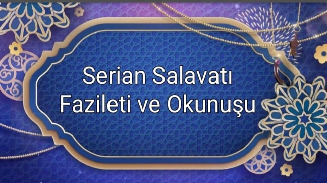Serian Salavatı Fazileti