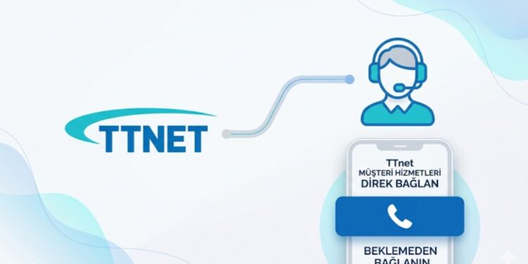 TTnet Müşteri hizmetleri direk bağlanma
